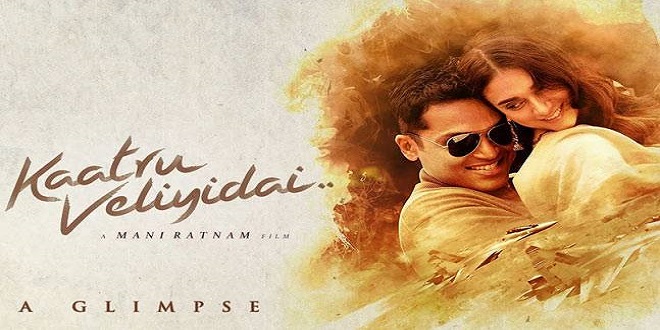 Kaatru Veliyidai 2017