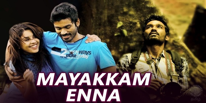 Mayakkam Enna
